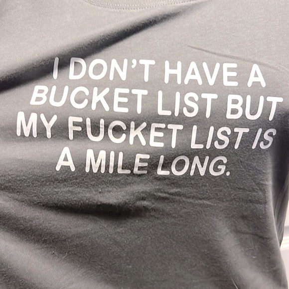 NWOT 🪣 NEXT LEVEL GRAY COTTON “BUCKET LIST FUCK-ET LIST” LETTERED TSHIRT XXL - Picture 4 of 5